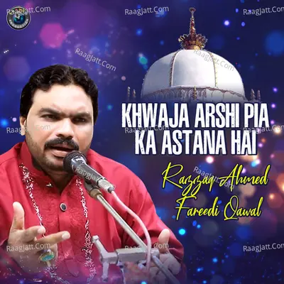 Khwaja Arshi Pia Ka Astana Hai Poster