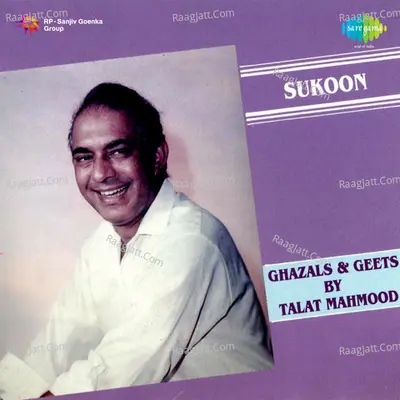 The Golden Collection - Talat Mahmood - Sukoon Vol 1 - Talat Mahmood