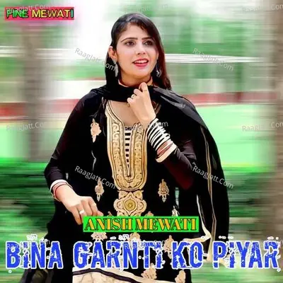 BINA GARNTI KO PIYAR Cover