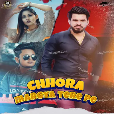 Chhora Margya Tere Pe