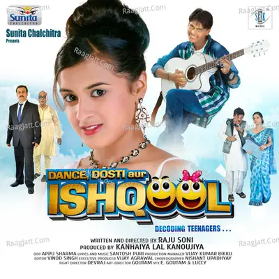 Dance, Dosti Aur Ishqool Poster