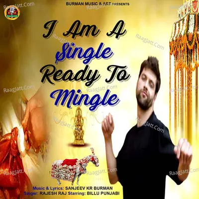 I Am A Single Ready To Mingle