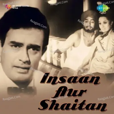 Insaan Aur Shaitan - Mohammed Rafi