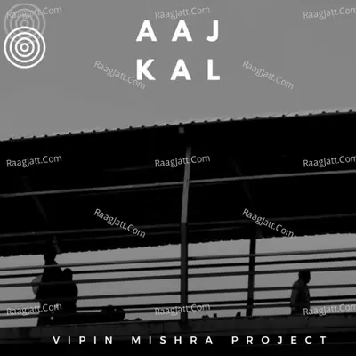 Aaj Kal Poster