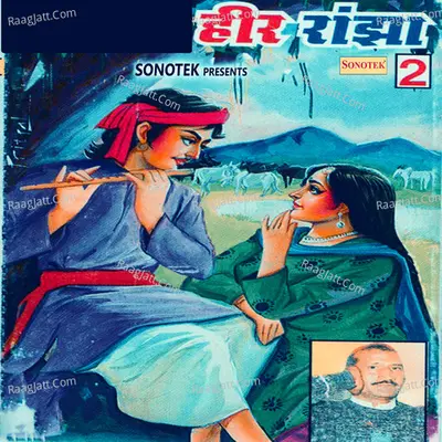 Heer Ranjha Vol 2 - Satpal Dosa