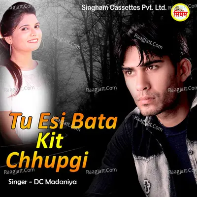 Tu Esi Bata Kit Chhupgi Cover