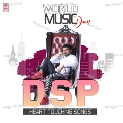 World Music Day - Dsp Heart Touching Songs - Devi Sri Prasad