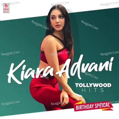 Kiara Advani Tollywood Hits - Birthday Special - 