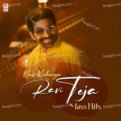 Mass Maharaja Ravi Teja Mass Hits Poster