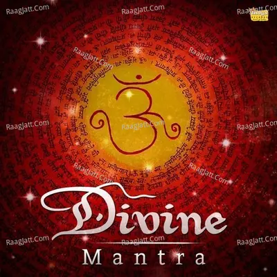 Divine Mantra - Sonya Gupta