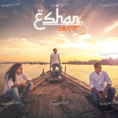 Kaarvan - ESHAN