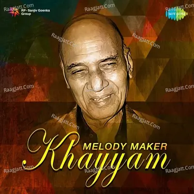 Melody Maker - Khayyam - Lata Mangeshkar