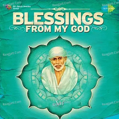 Blessing From My God Sai Baba Cd 3 - Shankar Mahadevan