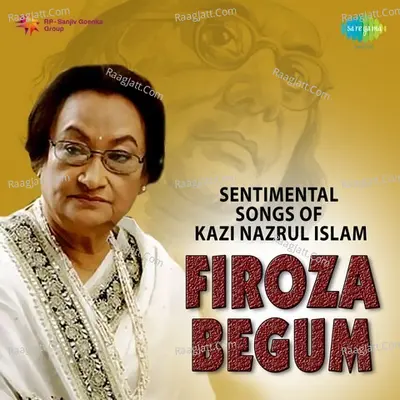 Sentimental Songs Of Kazi Nazrul Islam Poster