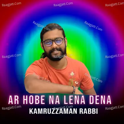 Ar Hobe Na Lena Dena Cover