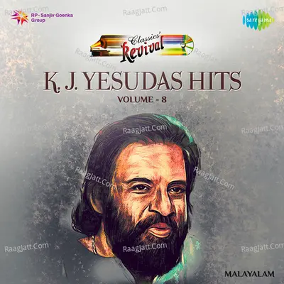 K.J. Yesudas Revival Hits,Vol. 08 - K J Yesudas