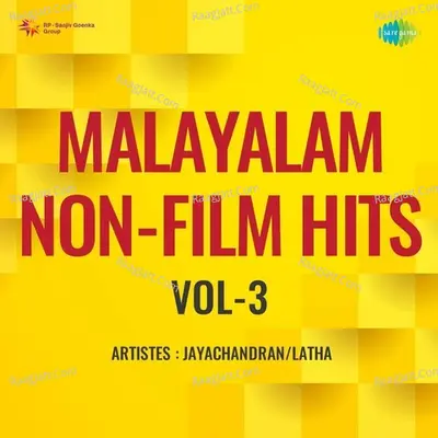 Malayalam Non-Film Hits Vol - 3 Poster