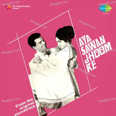 Aya Sawan Jhoom Ke - Lata Mangeshkar