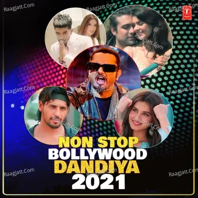Non Stop Bollywood Dandiya-2021 Cover