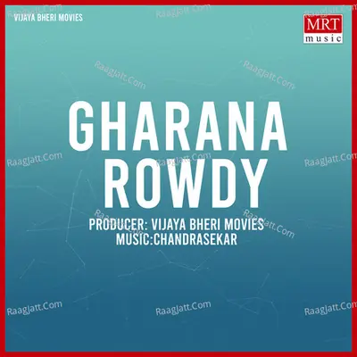 Gharana Rowdy Poster
