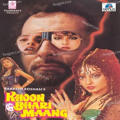 Khoon Bhari Maang Poster
