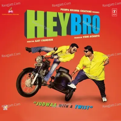 Hey Bro Poster