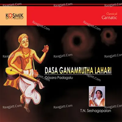 Dasa Ganamrutha Lahari Vol. 2 - T.N.Seshagopalan