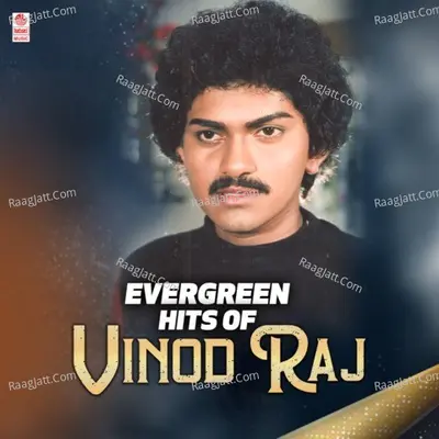 Evergreen Hits Of Vinod Raj Poster