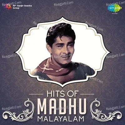 Hits Of Madhu Malayalam - K J Yesudas