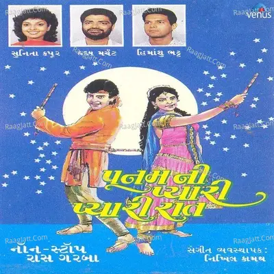Poonam Ni Pyari Pyari Raat- Non Stop- Raas Garba Poster