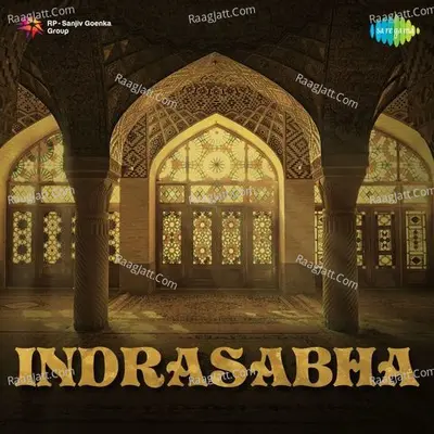 Indrasabha - Asha Bhosle