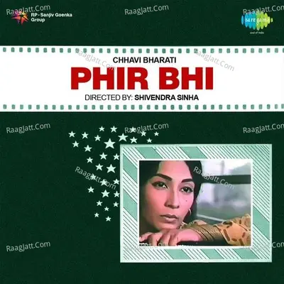 Phir Bhi - Hemant Kumar