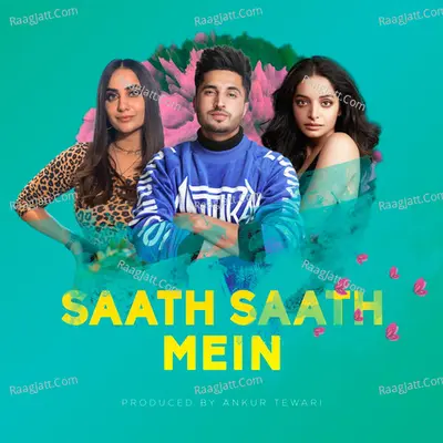 Saath Saath Mein Cover