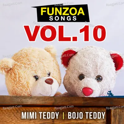 Funzoa Songs, Vol. 10 - Mimi Teddy