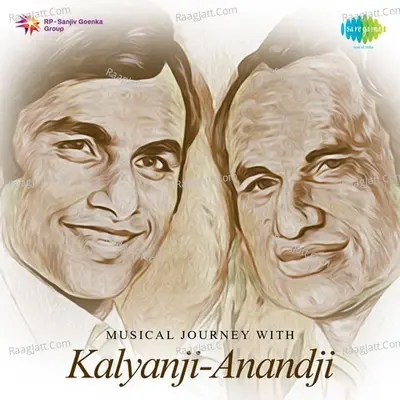 Musical Journey With Kalyanji Anandji - Kalyanji-Anandji