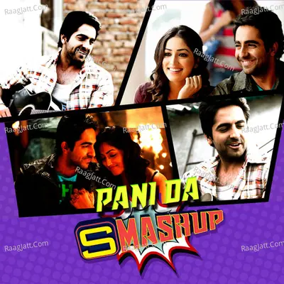 Smashup 11 (From "Vicky Donor") Cover