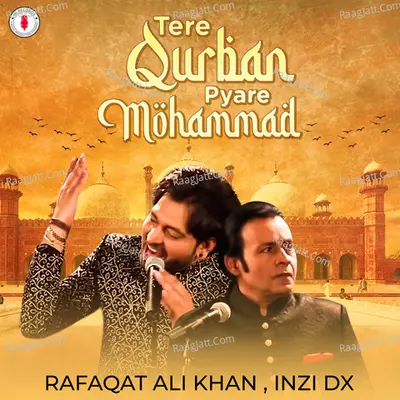 Tere Qurban Pyare Mohammad - Single Cover