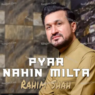 Pyar Nahin Milta Poster