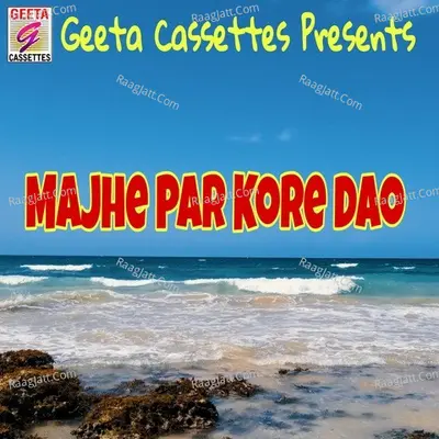 Majhe Par Kore Dao Cover