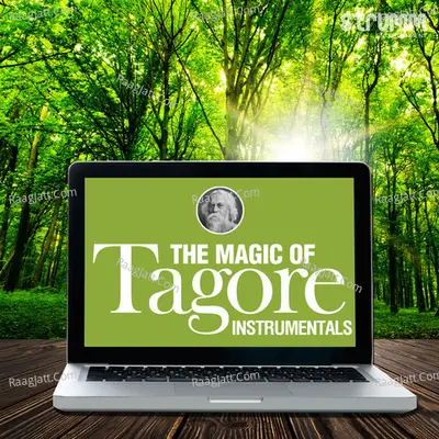 The Magic of Tagore - Instrumentals Poster