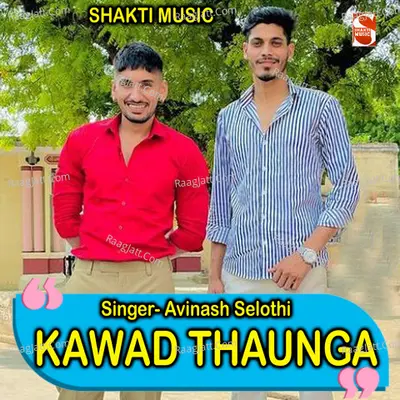 Kawad Thaunga