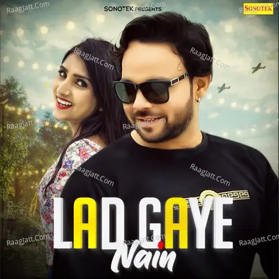 Lad Gye Nain Cover