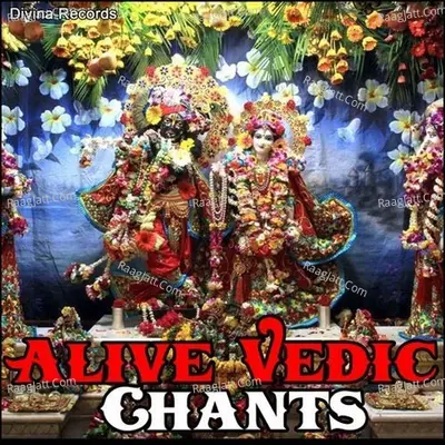 Alive Vedic Chants Poster