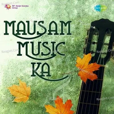 Mausam Music Ka - Amit Kumar