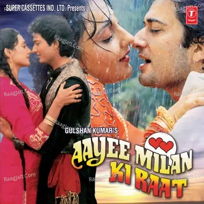 Aayee Milan Ki Raat Poster
