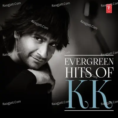 Evergreen Hits Of K.K. Poster