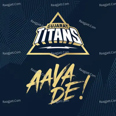 Gujarat Titans (Aava De!) Cover