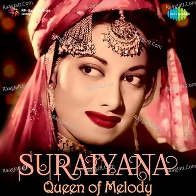 Suraiyana - Queen of Melody - Suraiya