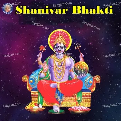 Shanivar Bhakti - Traditional