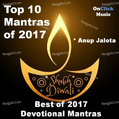 Best of 2017 Devotional Mantras - Anup Jalota